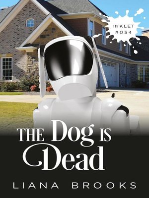 cover image of The Dog Is Dead